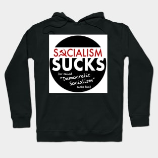 socialism sucks Hoodie